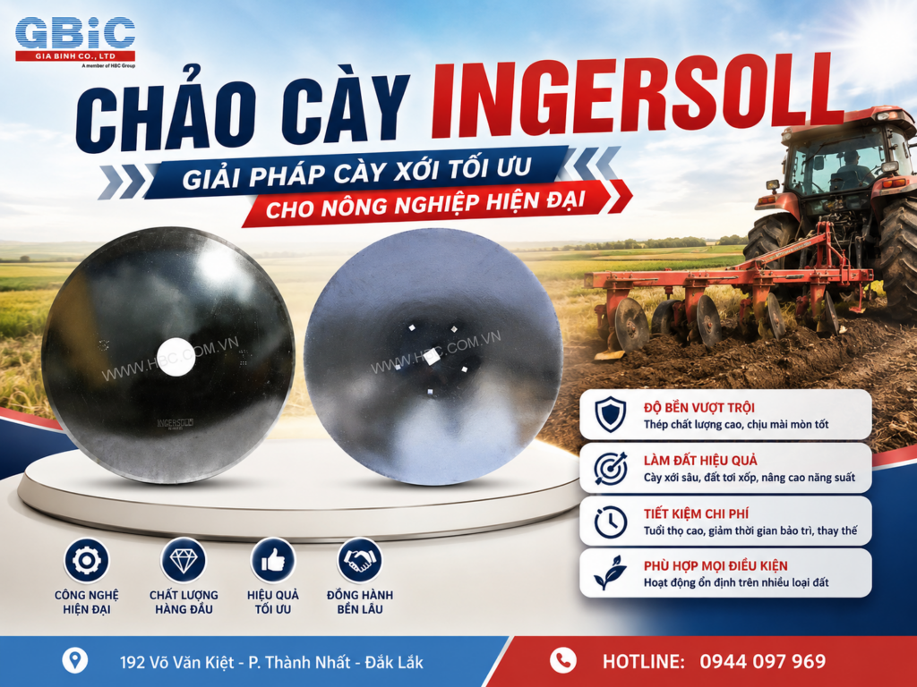 CHẢO CÀY INGERSOLL - GIẢI PHÁP CÀY XỚI TỐI ƯU CHO NÔNG NGHIỆP HIỆN ĐẠI