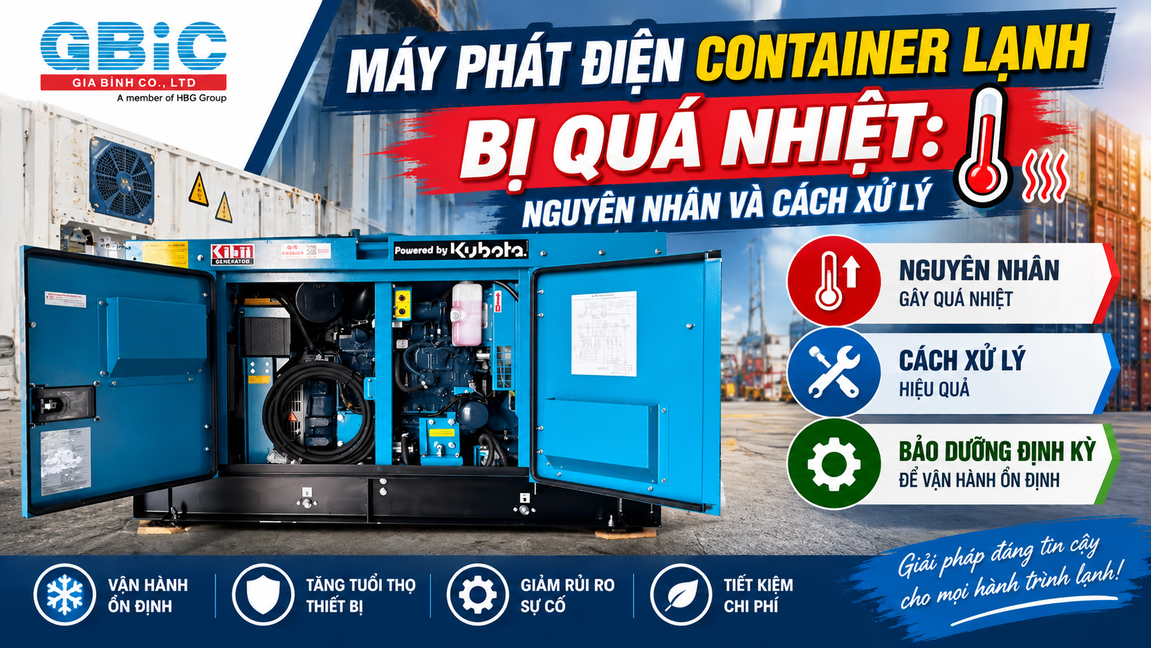 MÁY PHÁT ĐIỆN CONTAINER LẠNH BỊ QUÁ NHIỆT NGUYÊN NHÂN VÀ CÁCH XỬ LÝ